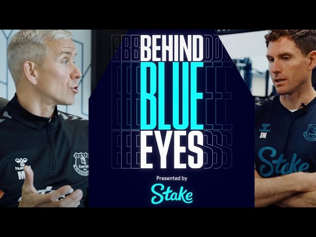 BEHIND BLUE EYES EP.5 | Everton's Sports Science Department