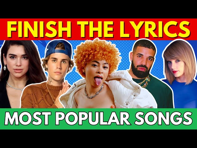 FINISH THE LYRICS - Most Popular Songs EVER! (♾️ - 2024)📀🎵
