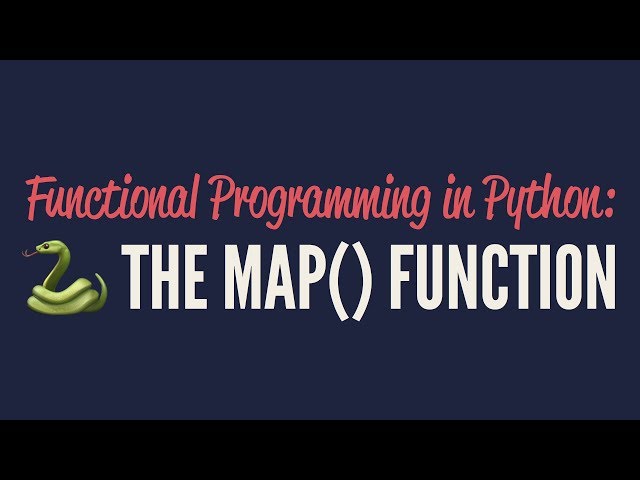 Functional Programming in Python: The "map()" Function