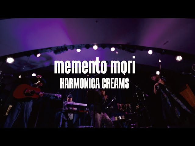 HARMONICA CREAMS - memento mori