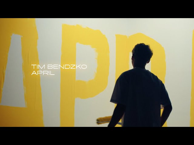 Tim Bendzko - April (Offizielles APRIL Video)