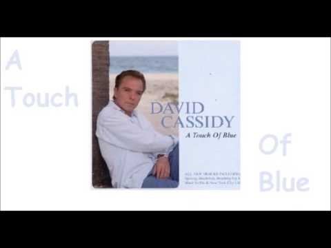 David Cassidy: A Touch of Blue