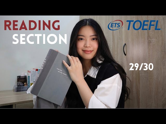 How I Aced the TOEFL Reading Section with a 29/30