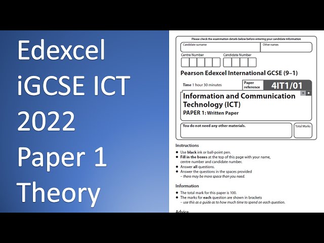 Edexcel iGCSE ICT 2022 Paper 1 Whole Paper