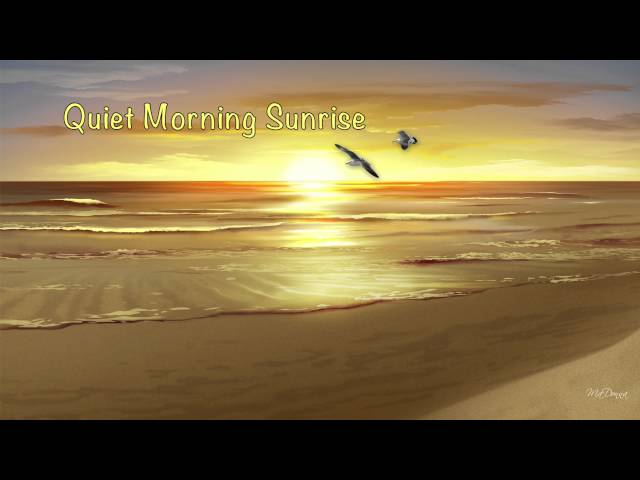 Quiet Morning Sunrise (original piano composition)