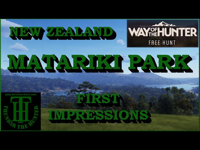 First Steps In Matariki Park / New Zealand DLC (Free Hunt) - Way Of The Hunter [PC]