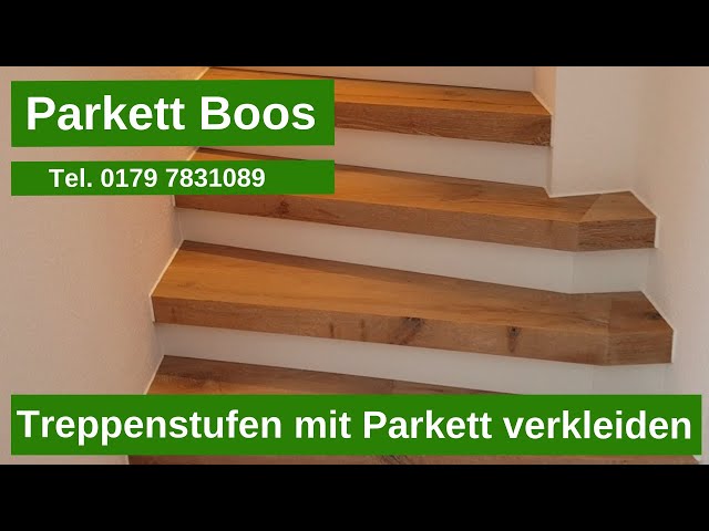 Treppenstufen mit Parkett verkleiden in Köln, Dortmund, Düsseldorf. Parkett Boos Tel.: 01797831089