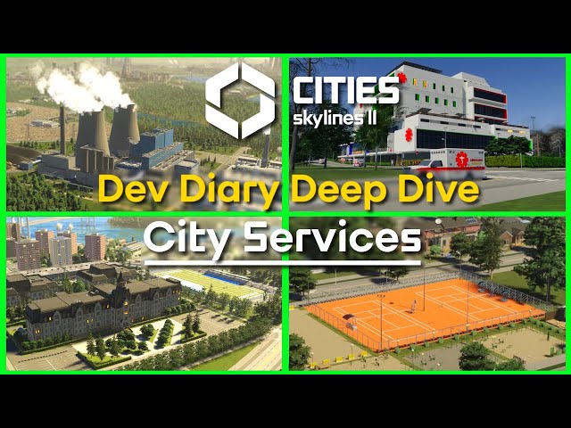 Cities: Skylines 2 - "City Services" - Dev Diary Deep Dive #5