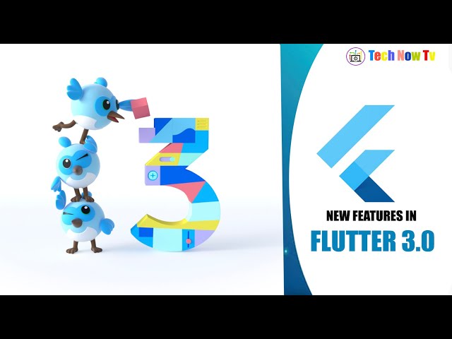 FLUTTER RELEASE 3.0.0 WHAT'S NEW?