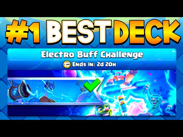 Best Deck to Beat Electro Buff Challenge - Clash Royale