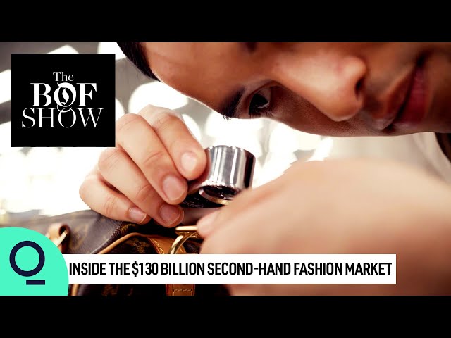 Inside the Massive Second-Hand Fashion Market | The Business of Fashion Show