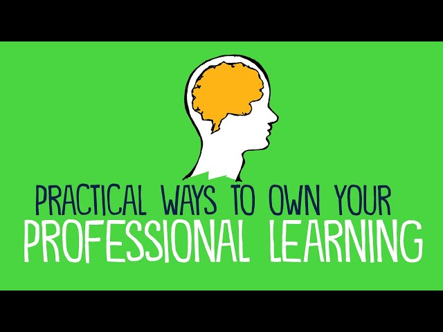 How to Own Your Professional Learning