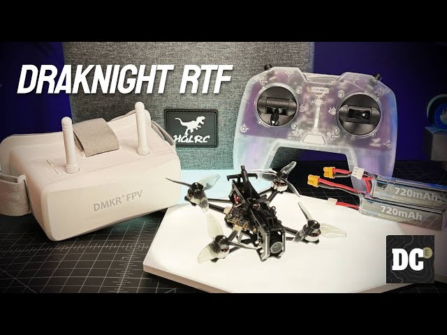 Not for Wussies! - New HGLRC Draknight RTF Beginner Fpv Drone Kit