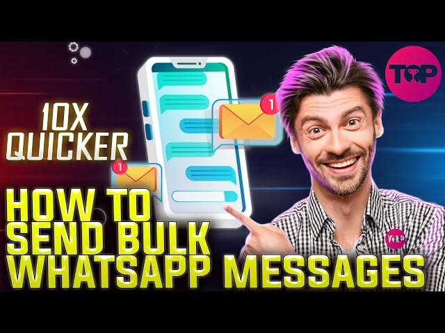 How to Send Bulk Whatsapp Messages 🎯 How To Send Bulk Messages on WhatsApp?