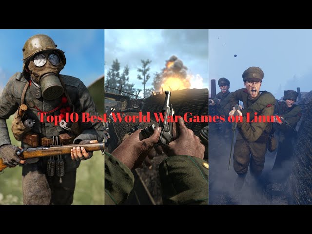 Top 10 Best World War Games on Linux