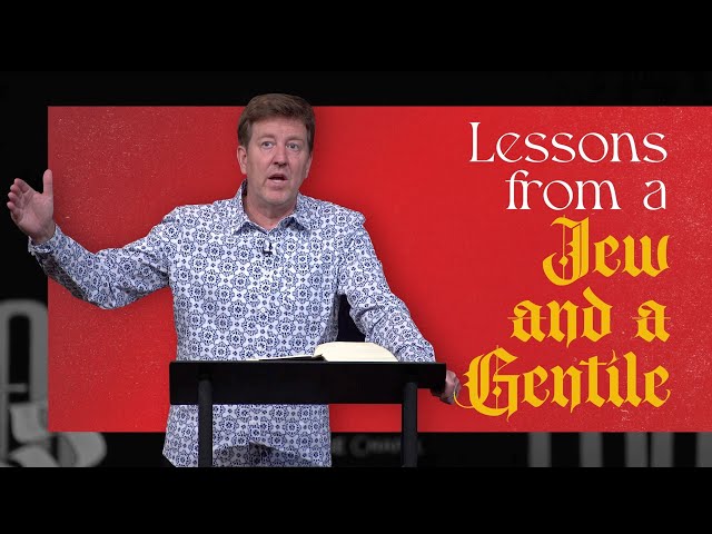 Lessons from a Jew and a Gentile  |  Acts 10  |  Gary Hamrick