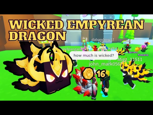 HOW MUCH IS WICKED EMPYREAN DRAGON PET? | PET SIMULATOR X