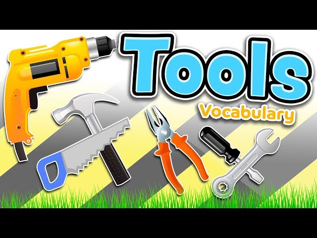 Tools in English - Vocabulary for beginners and kids