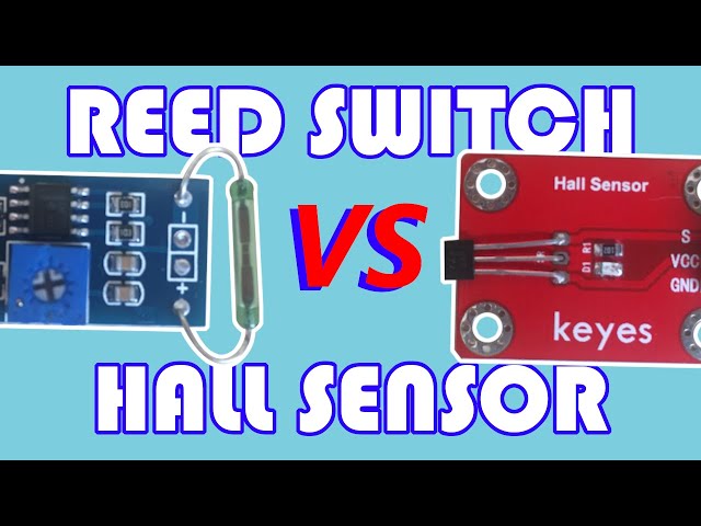 Arduino Basics: How to use magnetic Sensors, Reed Switch vs Hall Sensor