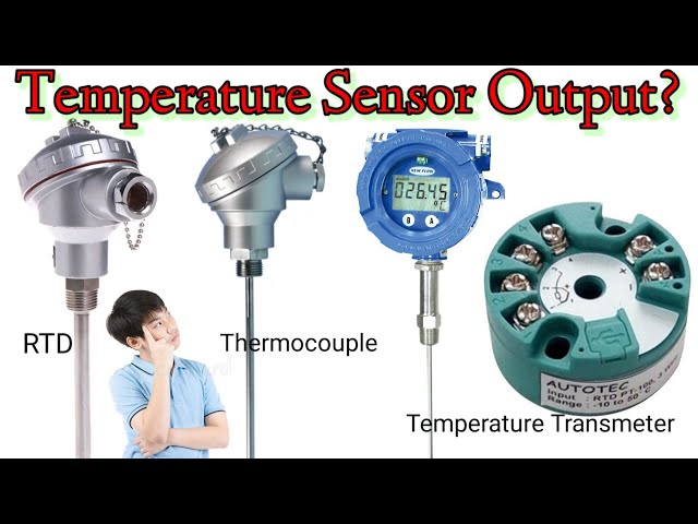 What is Temperature Sensor Output? | RTD | Thermocouple | Temperature Transmeter.