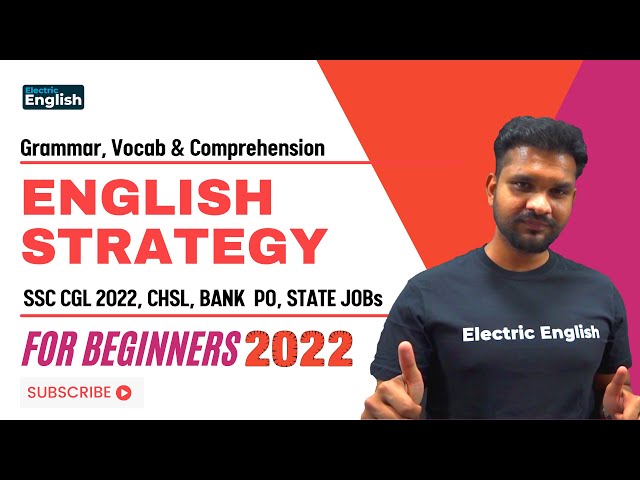 Best English Strategy for All Govt Exams || Grammar, Vocab and Comprehension || Electric English