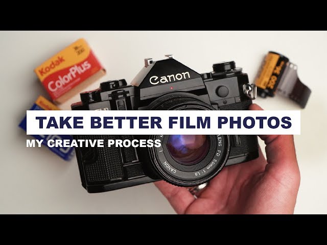 Simple Steps to take Better Film Photos