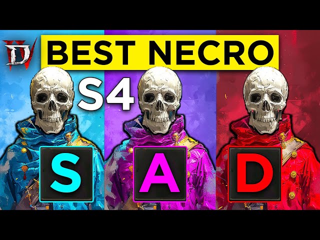 D4 Season 4 Ultimate Necromancer Tier List