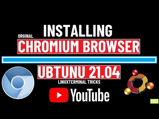 How to Install Chromium Browser on Ubuntu 21.04 Hirsute Hippo | Chromium Linux Install Terminal 2021