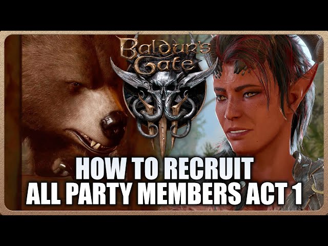 Baldur's Gate 3 - How to find all Party Members/Companions During Act 1
