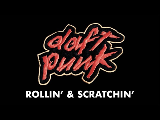Daft Punk - Rollin' & Scratchin' (Official Audio)