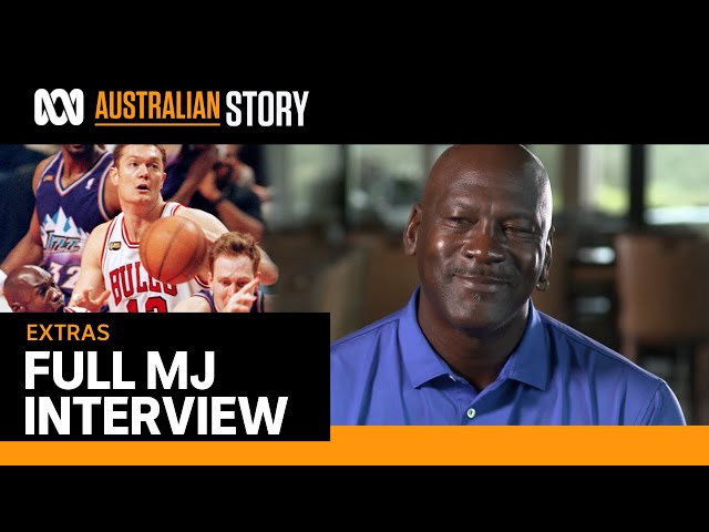 Michael Jordan talks Luc Longley, Chicago Bulls, The Last Dance | Full interview | Australian Story
