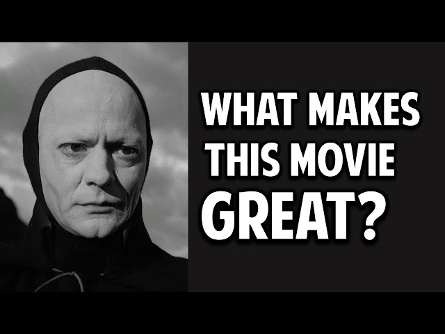 The Seventh Seal -- What Makes This Movie Great? (Episode 104)