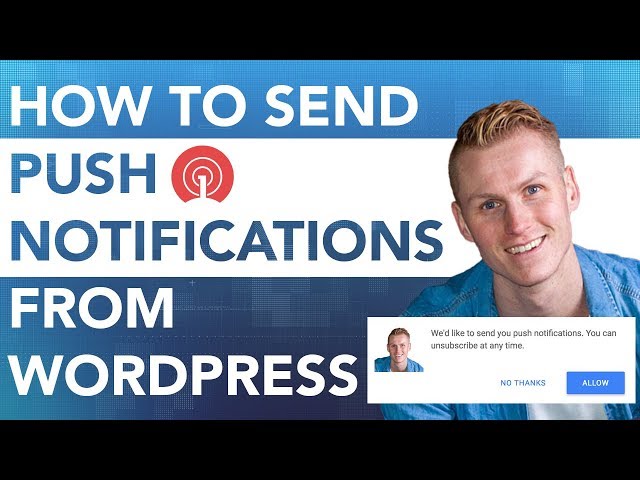 Send Push Notifications Through Wordpress Using OneSignal