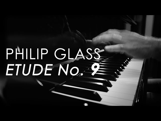 Philip Glass - Etude No. 9 / #Coversart