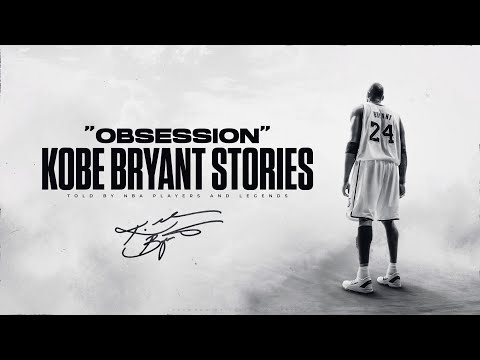 The BEST Kobe Bryant stories that prove his OBSESSION