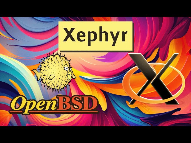 Run X11/GUI apps seamlessly on OpenBSD VMM with Xephyr