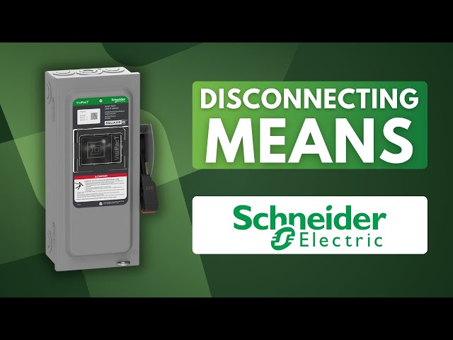 Different Types of Disconnecting Means