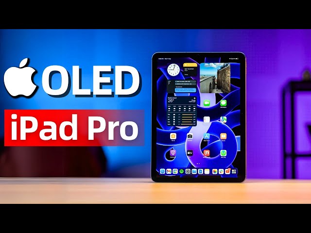 iPad Pro M3 OLED (2024) - 10 Major Updates!