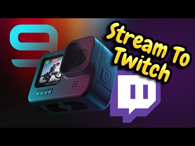 How To Live Stream To Twitch With A GoPro And The GoPro App!