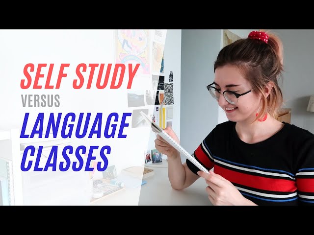 Should you self-study a language or take classes?