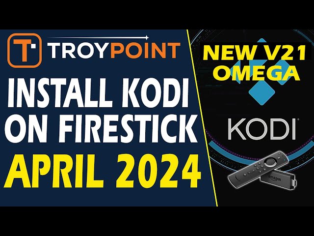 Install Kodi 21 Omega on Firestick / Fire TV Cube Quickly for April 2024