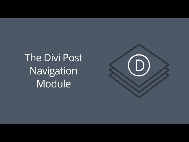 The Divi Post Navigation Module