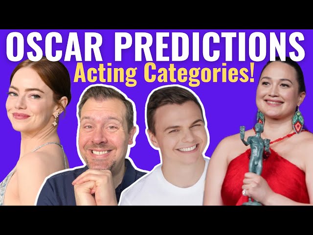 Final Oscar Predictions 2024 | The Acting Categories!