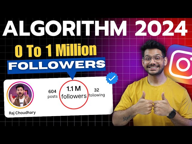 INSTAGRAM ALGORITHM 2024 | How Instagram Algorithm Works | How to Grow Instagram Account in 2024