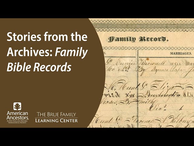 Stories from the Archives: Family Bible Records