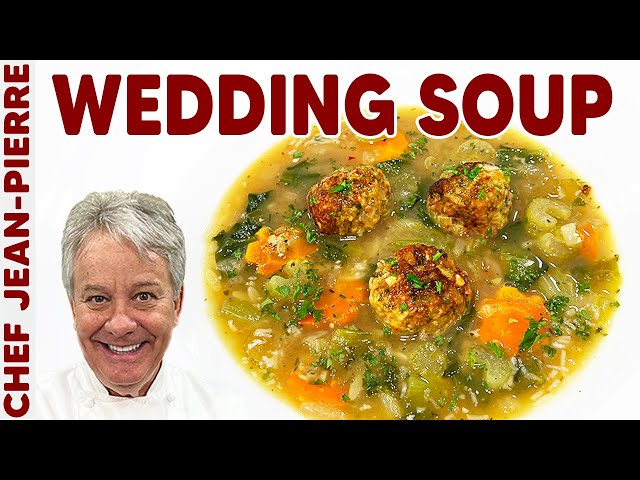 Italian Wedding Soup | Chef Jean-Pierre
