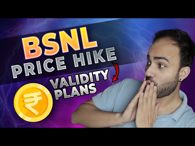 New BSNL Validity Plans - Hue Mehnge BSNL 4G Ane se Pehle Hi