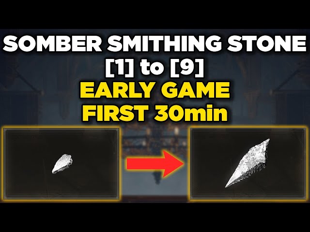 Early & Fast Somber Smithing Stone 1 to 9 Location Guide! Elden Ring Academy