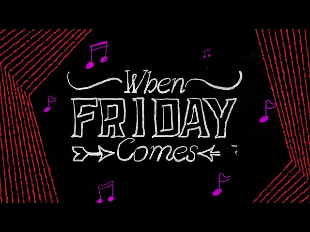 KOLIDESCOPES - When Friday Comes (Official Lyric Video)