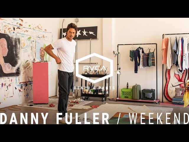 RVCA Denim & Pants | Danny Fuller for the Week-End Fit